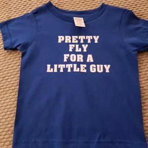 Pretty Fly for a Little Guy - Kids NEW Shirt 2T